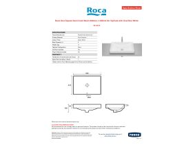 Specification Sheet - Roca Ona Square Semi Inset Basin 600mm x 400mm No Taphole with Overflow White