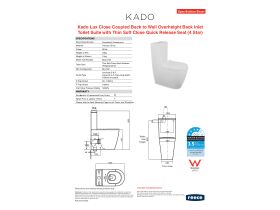 Specification Sheet - Kado Lux Close Coupled Back to Wall Overheight Back Inlet Toilet Suite with Thin Soft Close Quick Release Seat White (4 Star)
