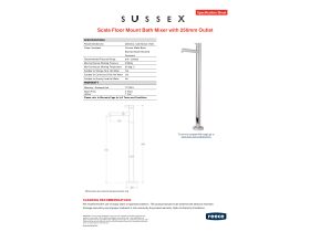 Specification Sheet - Sussex Scala Floor Mounted Bath Mixer Tap 250mm Outlet Trimset Chrome