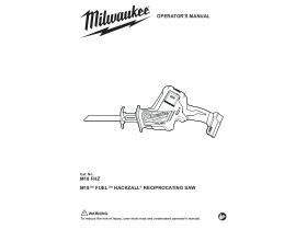 Operators Manual - Milwaukee M18 Fuel Hackzall 18V