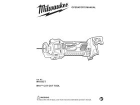 User Manual - Milwaukee M18 Fuel Cut Out Tool 18V