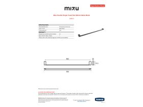 Specification Sheet - Mizu Soothe Single Towel Rail 900mm Matte Black