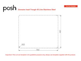 Cut Out Template - Posh Domaine Trough 45L with 1 Centre Taphole Stainless Steel