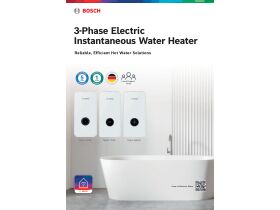 Brochure - Bosch 3-Phase Electric Instantaneous Water Heater