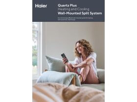Brochure - Haier Product Brochure English Quartz Plus Heating and Cooling Wall Mounted Split System