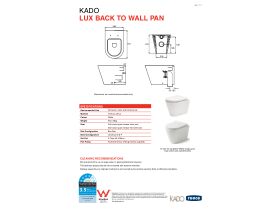 Technical Guide - Kado Lux Back to Wall Pan with Quick Release Soft Close Seat White (4 Star)