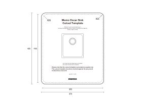 Cutout Template - Memo Oscar Inset/Undermount Compact Single Bowl Sink 350mm Overflow No Taphole