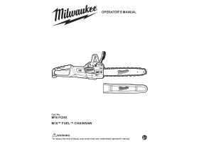 User Manual - Milwaukee M18 Fuel Chainsaw