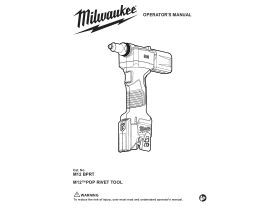 User Manual - Milwaukee M12 Pop Rivet Gun 12V