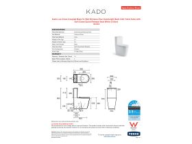 Specification Sheet - Kado Lux Close Coupled Back to Wall Rimless Plus Overheight Back Inlet Toilet Suite with Soft Close Quick Release Seat White (4 Star)