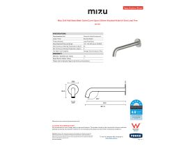 Specification Sheet - Mizu Drift Wall Basin/Bath Outlet Curve Spout 250mm Brushed Nickel (6 Star) Lead Free