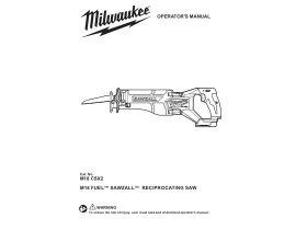 User Manual - Milwaukee M18 Fuel Sawzall Skin Only