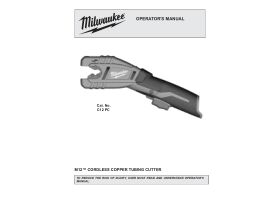 User Manual - Milwaukee M12 Copper Tube Cutter 12V