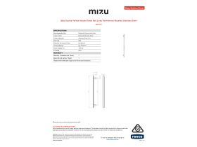Specification Sheet - Mizu Soothe Vertical Heated Towel Rail (Less Transformer) Brushed Stainless Steel