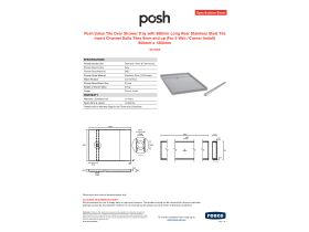 Specification Sheet - Posh Solus Tile Over Shower Tray with 860mm Long Rear Stainless Steel Tile Insert Channel Suits Tiles 9mm and up (For 2 Wall / Corner Install) 900mm x 1200mm
