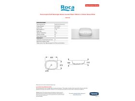 Specification Sheet - Roca Inspira Soft Rectangle Above Counter Basin 500mm x 370mm Gloss White