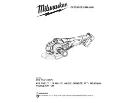 User Manual - Milwaukee M18 125mm Angle Grinder 18V - Tool Only