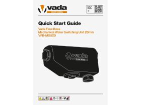 Quick Start Guide - Vada Flow Boss Mechanical Water Switching Unit 20mm VFB-MSU20