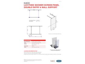 Technical Guide - Kado Lux Fixed Shower Screen Panel Double Entry and Wall Support 1400mm Chrome