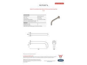 Specification Sheet - Scala 25 Curved Bath Outlet 250mm PVD Brushed Nickel Lead Free