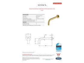 Specification Sheet - Sussex Pure Wall Basin Outlet 250mm PVD Brushed Gold (3 Star)