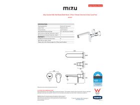 Specification Sheet - Mizu Soothe MK2 Wall Basin/Bath Mixer 2 Piece Trimset Chrome (6 Star) Lead Free