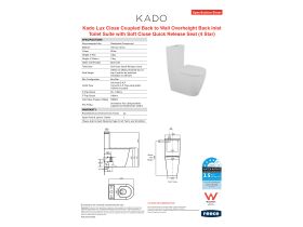 Specification Sheet - Kado Lux Close Coupled Back to Wall Overheight Back Inlet Toilet Suite with Soft Close Quick Release Seat White (4 Star)
