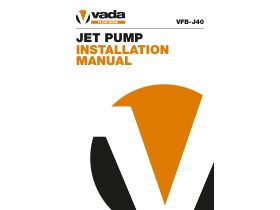 Installation Manual - Vada Flow Boss Jet Pump VFB-J40
