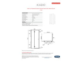 Specification Sheet - Kado Lux Frameless Enclosure with Wall Channel 900 x 900mm Chrome