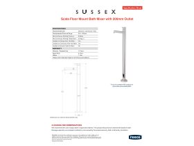 Specification Sheet - Sussex Scala Floor Mounted Bath Mixer Tap 200mm Outlet Trimset Chrome