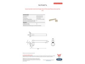Specification Sheet - Sussex Scala Bath Outlet Swivel Straight 250mm PVD Brushed Platinum Gold Lead Free