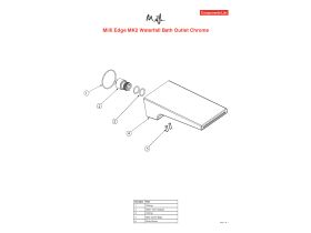 Component Listing - Milli Edge MK2 Waterfall Bath Outlet Chrome