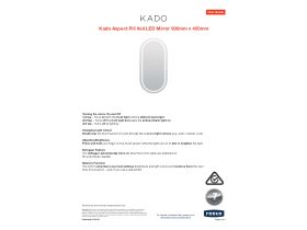 User Manual - Kado Aspect Pill Veil LED Mirror 900mm x 450mm