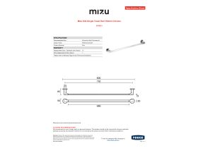 Specification Sheet - Mizu Silk Single Towel Rail 750mm Chrome