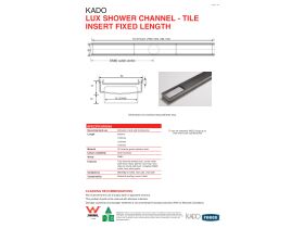 Technical Guide - Kado Lux Tile Insert Channel Welded Ends Centre Outlet Satin 900mm