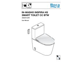 User Manual - Roca In-Wash Inspira Rimless Close Coupled Back To Wall Toilet Suite with Heated Seat (4 Star)