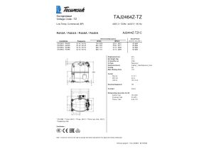 Technical Specifications - Tecumseh Compressor 1.5HP R404 LBP TAJ2464Z