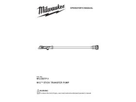 User  Manual - Milwaukee M12 Stick Transfer Pump (Tool Only)