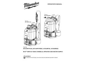 User Manual - Milwaukee M18 Switch Tank 15 Litre Backpack Water Supply With Powered Base (Tool Only)