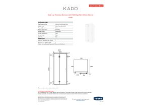 Specification Sheet - Kado Lux Frameless Enclosure with Wall Clips 900 x 900mm Chrome