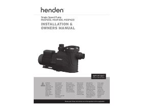 Henden Single Speed Pump Installation & Owners Manual
