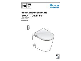 User Manual - Roca In-Wash Inspira Rimless Back To Wall Pan with Heated Seat (4 Star)