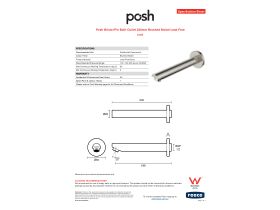 Specification Sheet - Posh Bristol Pin Bath Outlet 200mm Brushed Nickel Lead Free