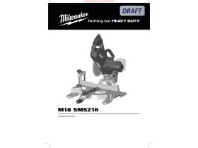 User Manual - Milwaukee M18 Fuel 216mm Compound Mitre Saw 18V