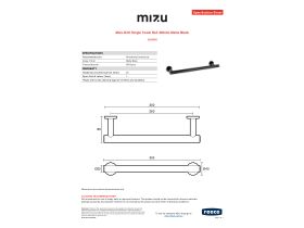 Specification Sheet - Mizu Drift Single Towel Rail 300mm Matte Black
