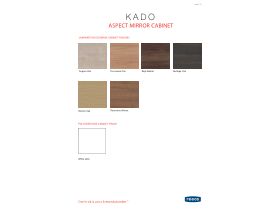 Material, Colour & Finishes - Kado Aspect Mirror Cabinet
