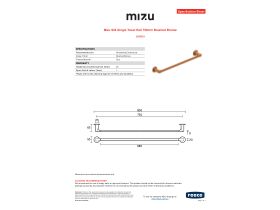 Specification Sheet - Mizu Silk Single Towel Rail 750mm Brushed Bronze