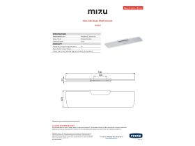 Specification Sheet - Mizu Silk Glass Shelf Chrome