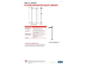 Technical Guide - Milli Axon Floor Mount Bath Mixer