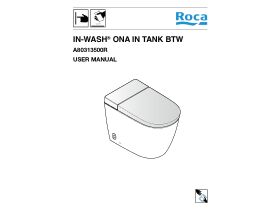 User Manual - Roca Ona In-Wash In-Tank Back to Wall (4 Star)
